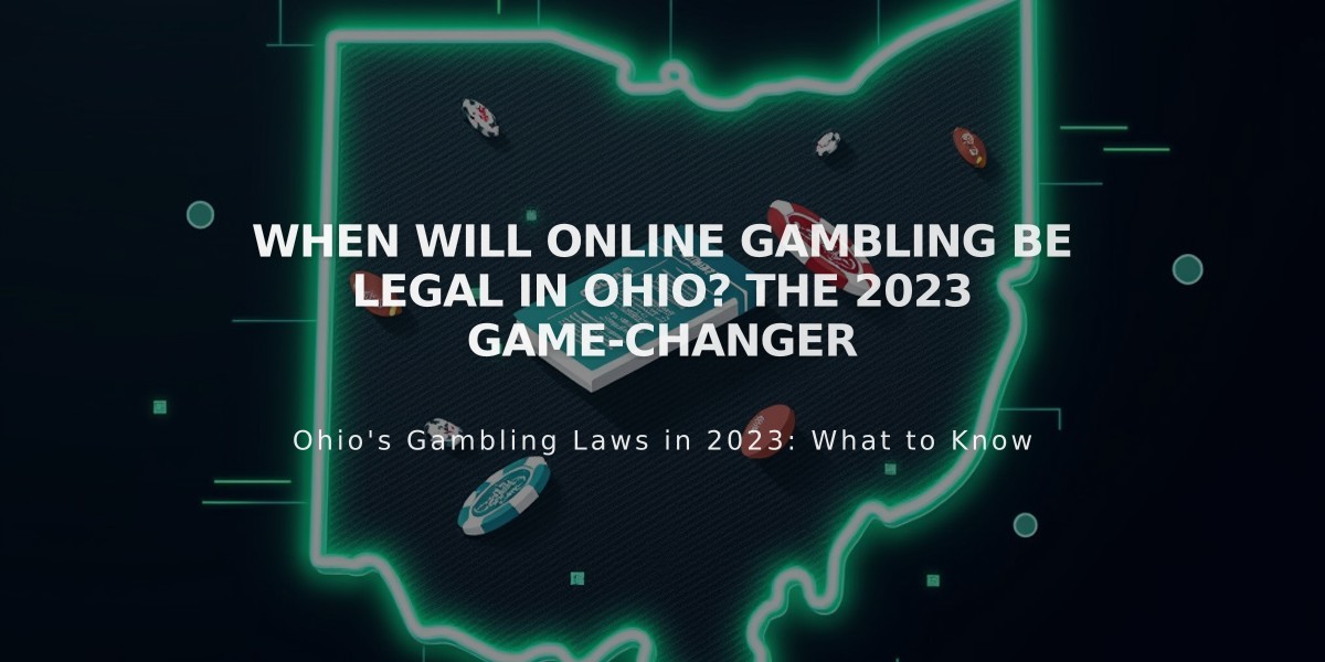 Online Gambling in Ohio: The Complete 2023 Legalization Guide