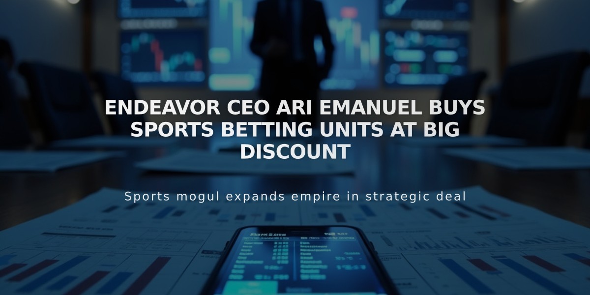 Endeavor CEO Emanuel Acquires OpenBet, IMG Arena for $450M in Management Buyout