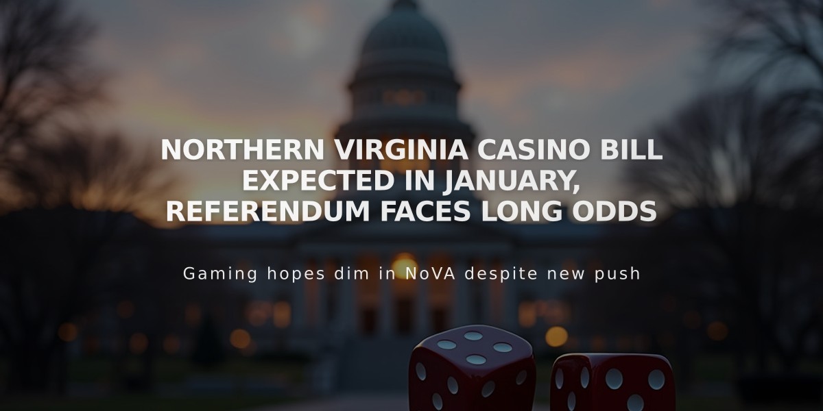 Northern Virginia Casino Bill Returns in January as Fairfax Referendum Battle Looms