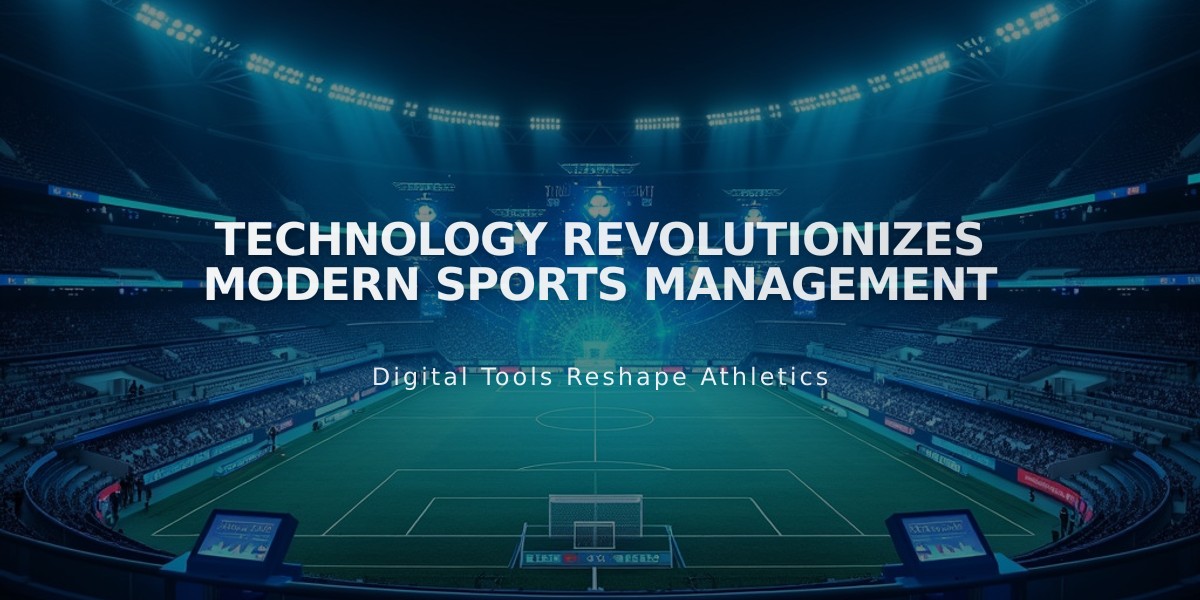 Technology Revolutionizes Modern Sports Management