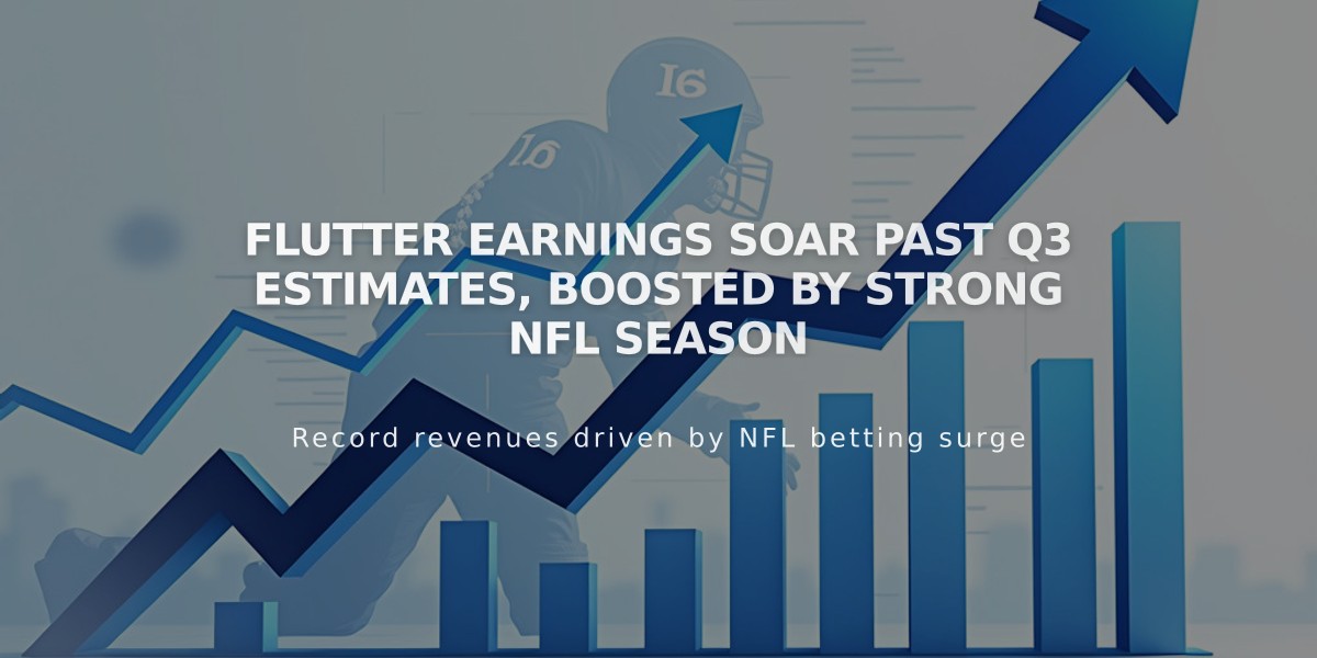 Flutter Earnings Soar Past Q3 Estimates, Boosted by Strong NFL Season