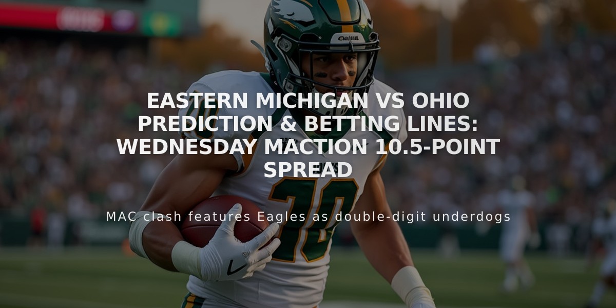 Eastern Michigan vs Ohio Prediction & Betting Lines: Wednesday MACtion 10.5-Point Spread