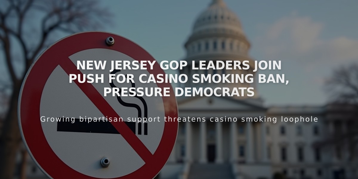 New Jersey GOP Leaders Join Push for Casino Smoking Ban, Pressure Democrats