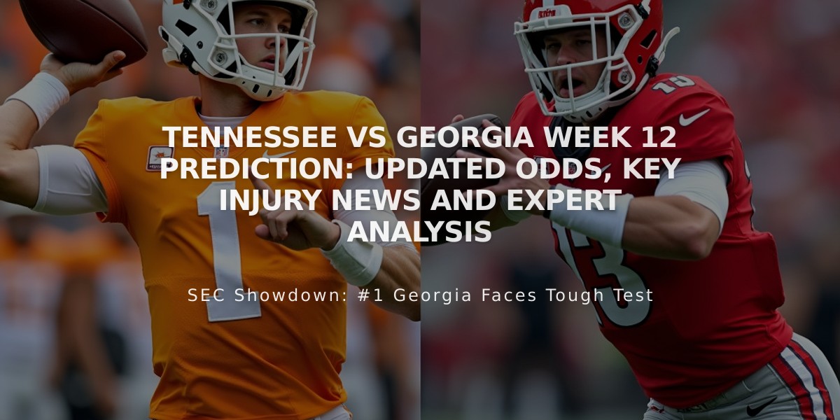 Tennessee vs Georgia Week 12 Prediction: Updated Odds, Key Injury News and Expert Analysis