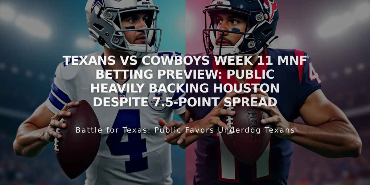 Texans vs Cowboys Week 11 MNF Betting Preview: Public Heavily Backing Houston Despite 7.5-Point Spread