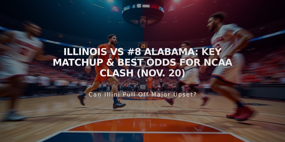 Illinois vs #8 Alabama: Key Matchup & Best Odds for NCAA Clash (Nov. 20)