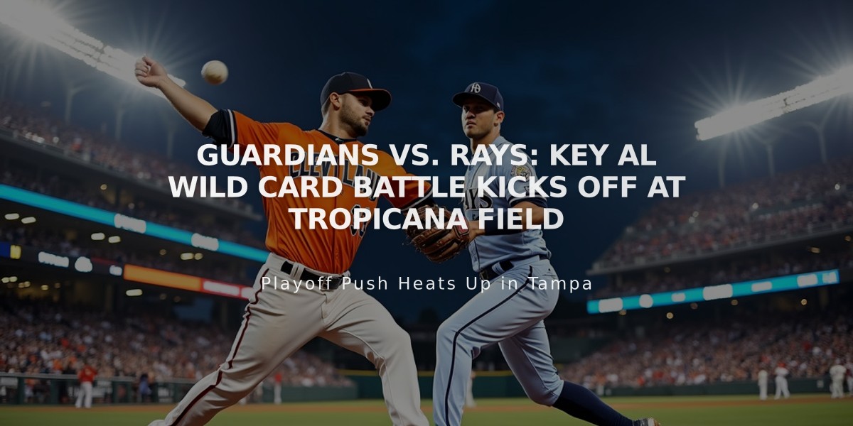 Guardians vs. Rays: Key AL Wild Card Battle Kicks Off at Tropicana Field