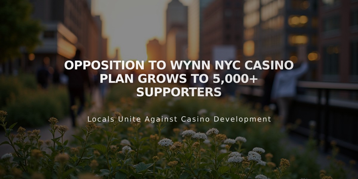 Opposition to Wynn NYC Casino Plan Grows to 5,000+ Supporters