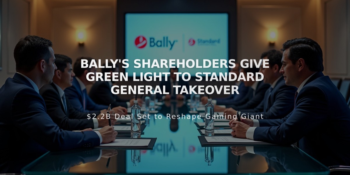 Bally's Shareholders Give Green Light to Standard General Takeover