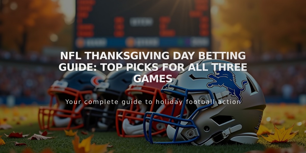 NFL Thanksgiving Day Betting Guide: Top Picks for All Three Games