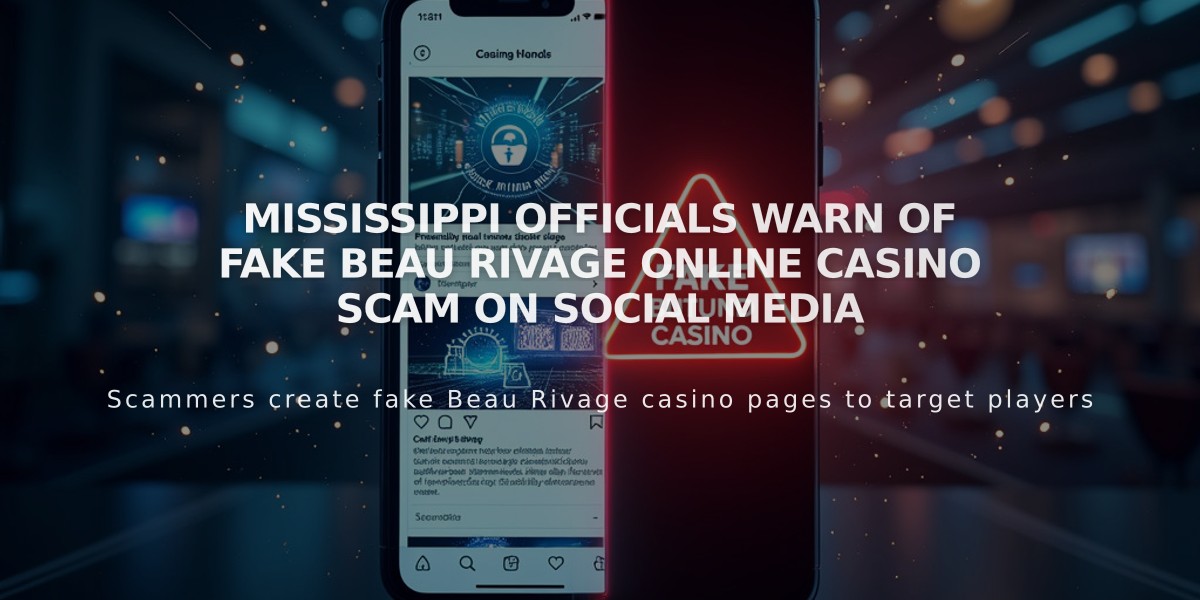 Mississippi Officials Warn of Fake Beau Rivage Online Casino Scam on Social Media