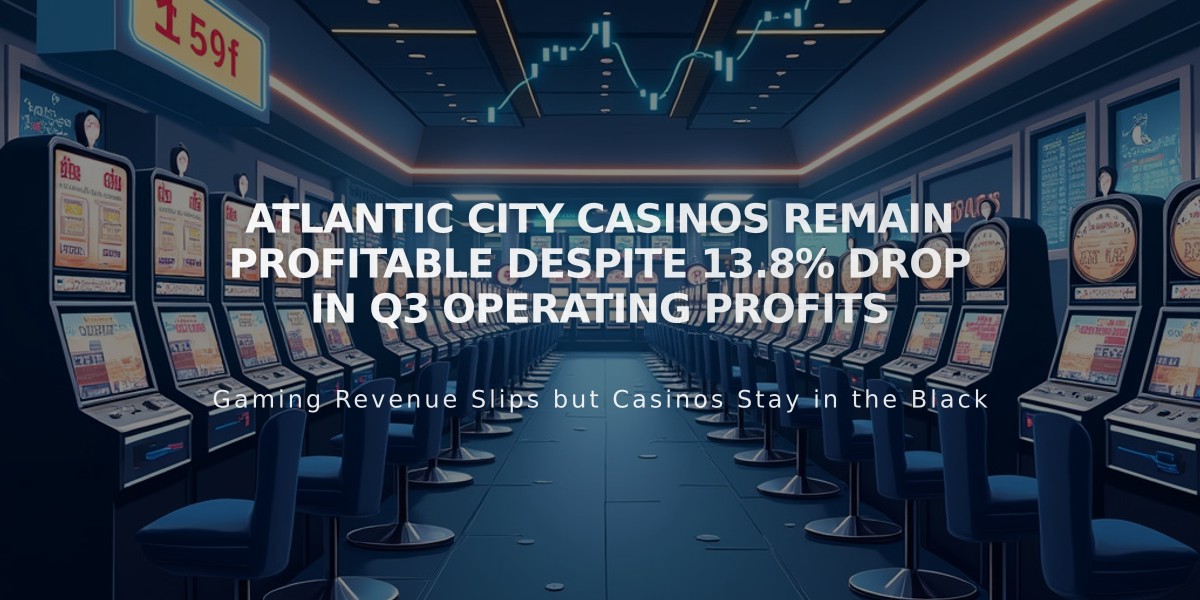 Atlantic City Casinos Remain Profitable Despite 13.8% Drop in Q3 Operating Profits