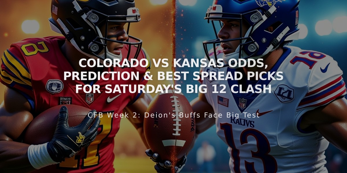 Colorado vs Kansas Odds, Prediction & Best Spread Picks for Saturday's Big 12 Clash