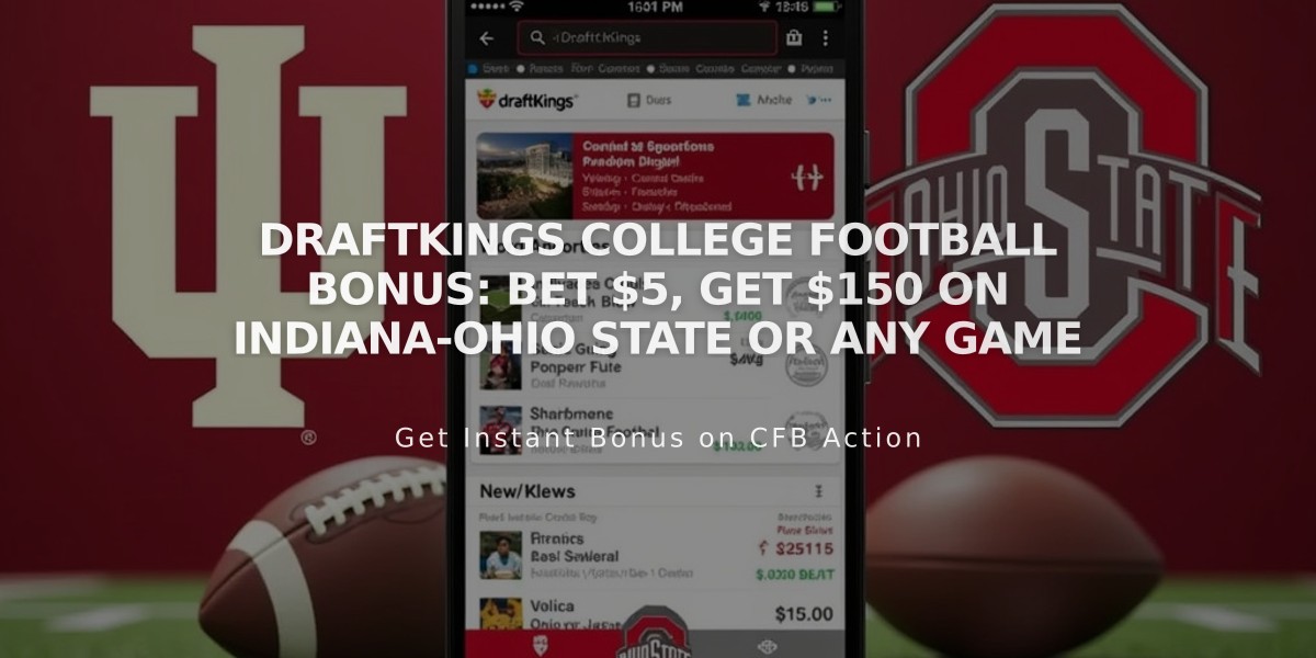 DraftKings College Football Bonus: Bet $5, Get $150 on Indiana-Ohio State or Any Game