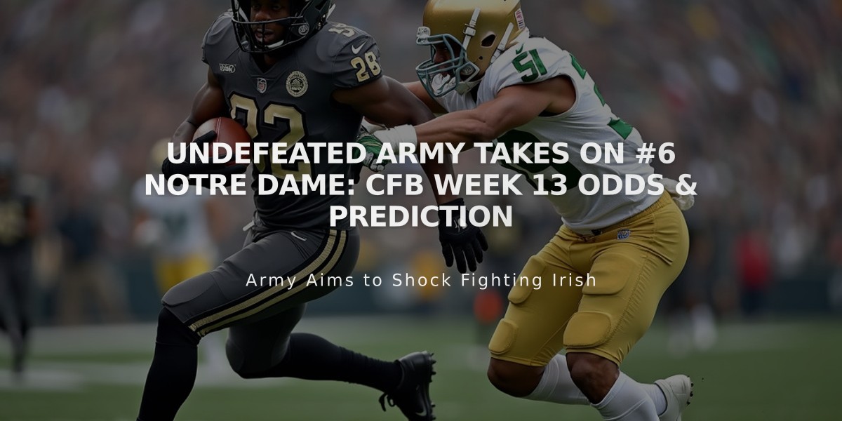 Undefeated Army Takes on #6 Notre Dame: CFB Week 13 Odds & Prediction