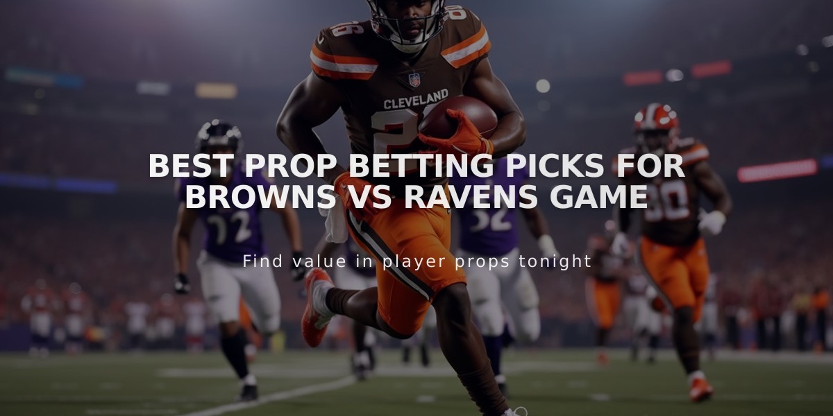 Best Prop Betting Picks for Browns vs Ravens Game