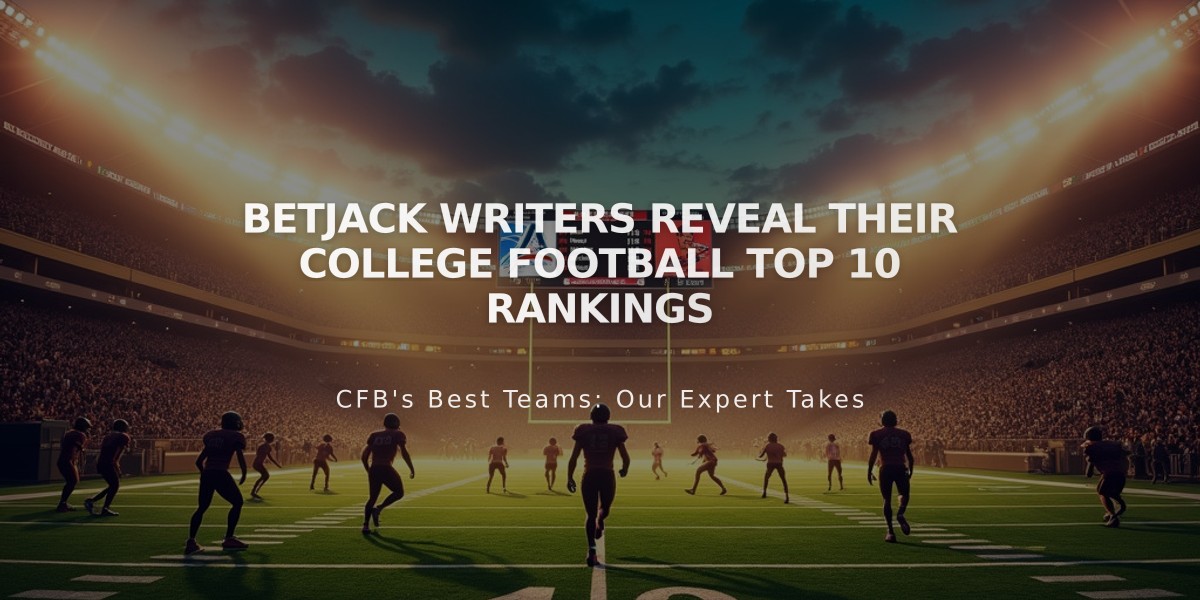 betJACK Writers Reveal Their College Football Top 10 Rankings