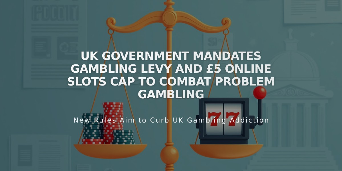 UK Government Mandates Gambling Levy and £5 Online Slots Cap to Combat Problem Gambling