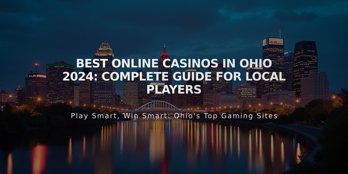 Best Online Casinos in Ohio 2024: Complete Guide for Local Players