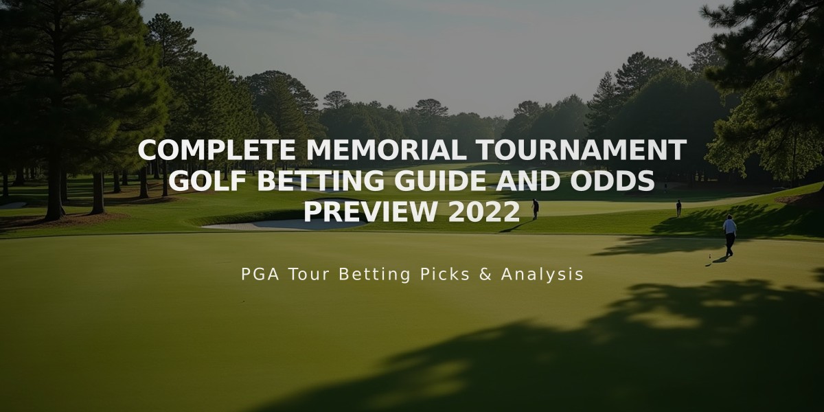 Complete Memorial Tournament Golf Betting Guide and Odds Preview 2022