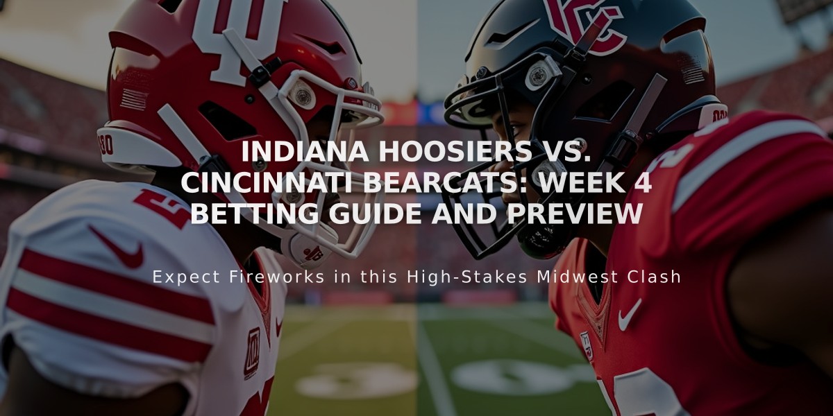 Indiana Hoosiers vs. Cincinnati Bearcats: Week 4 Betting Guide and Preview