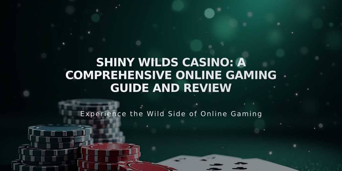 Shiny Wilds Casino: A Comprehensive Online Gaming Guide and Review