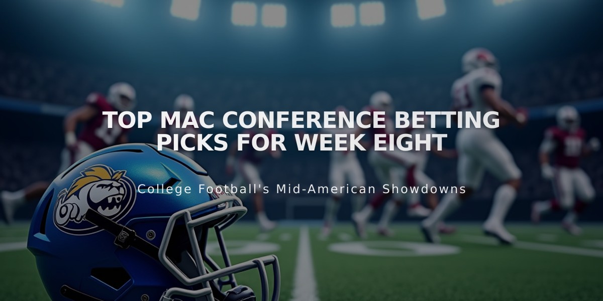 Top MAC Conference Betting Picks for Week Eight