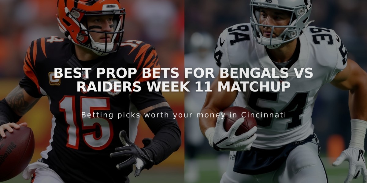 Best Prop Bets for Bengals vs Raiders Week 11 Matchup