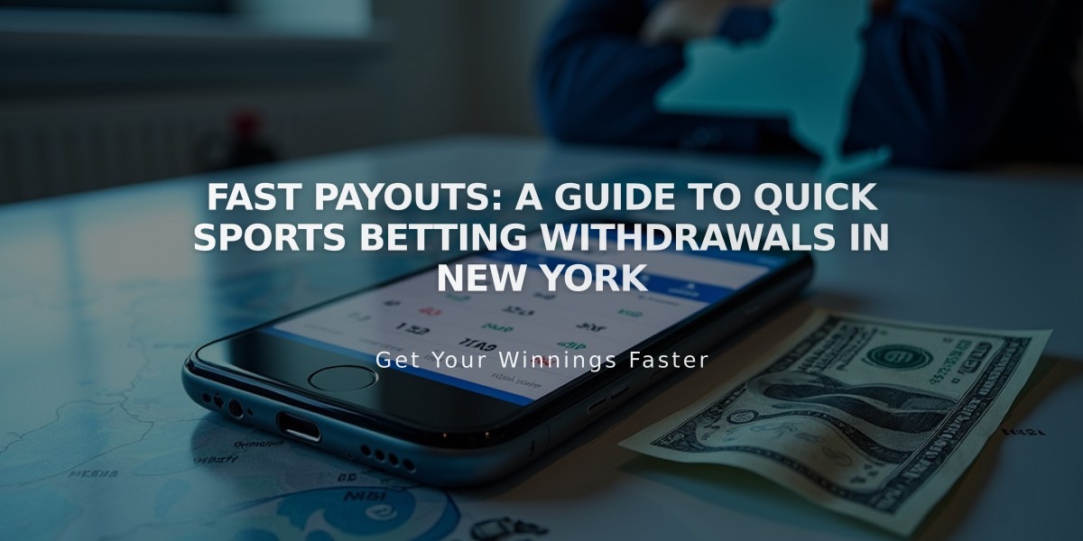 Fast Payouts: A Guide to Quick Sports Betting Withdrawals in New York