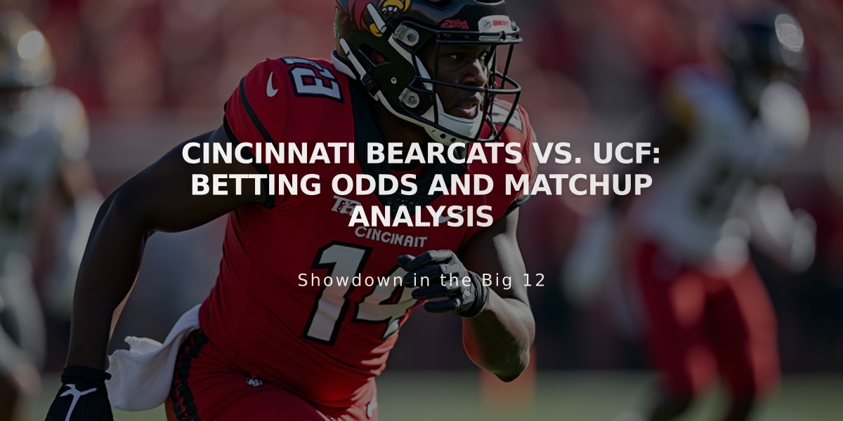 Cincinnati Bearcats vs. UCF: Betting Odds and Matchup Analysis