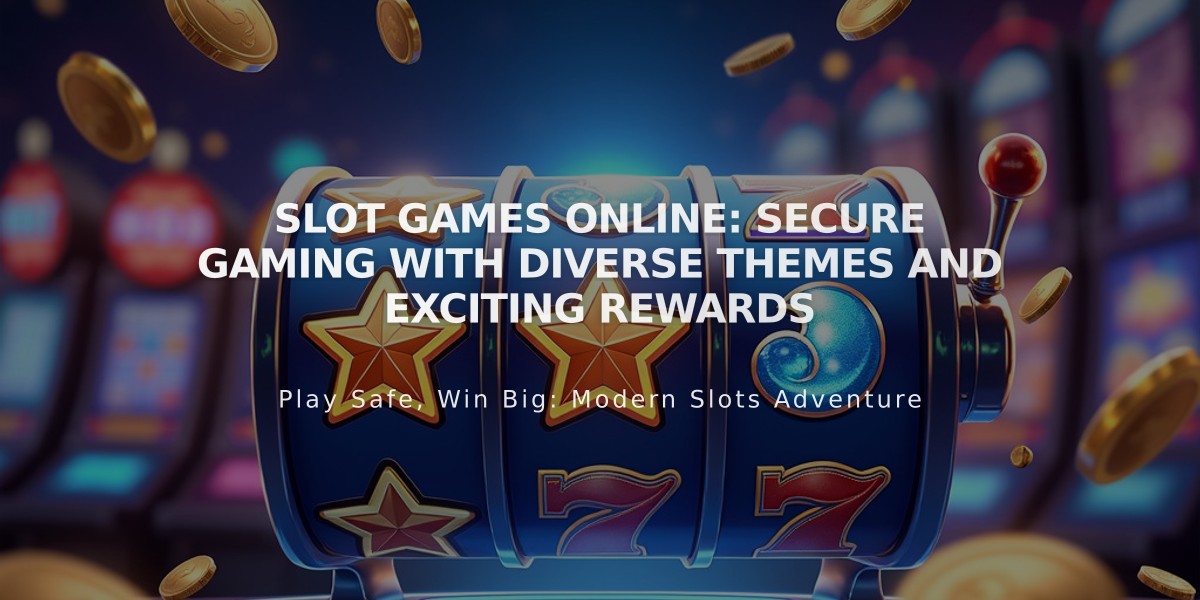 Slot Games Online: Secure Gaming with Diverse Themes and Exciting Rewards