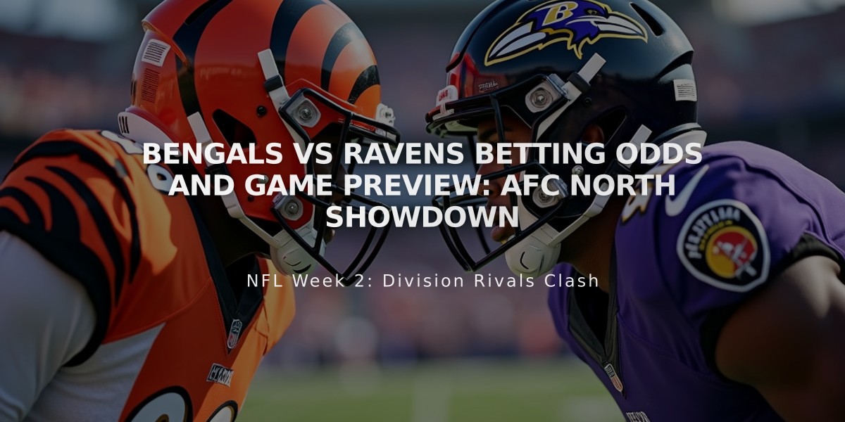 Bengals vs Ravens Betting Odds and Game Preview: AFC North Showdown