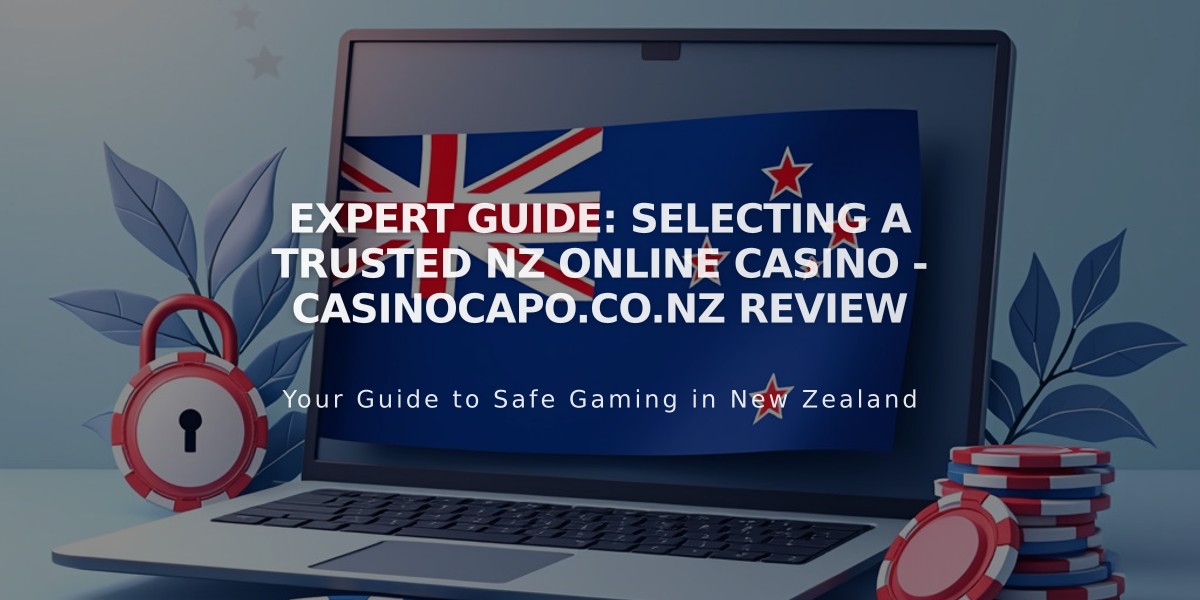 Expert Guide: Selecting a Trusted NZ Online Casino - Casinocapo.co.nz Review