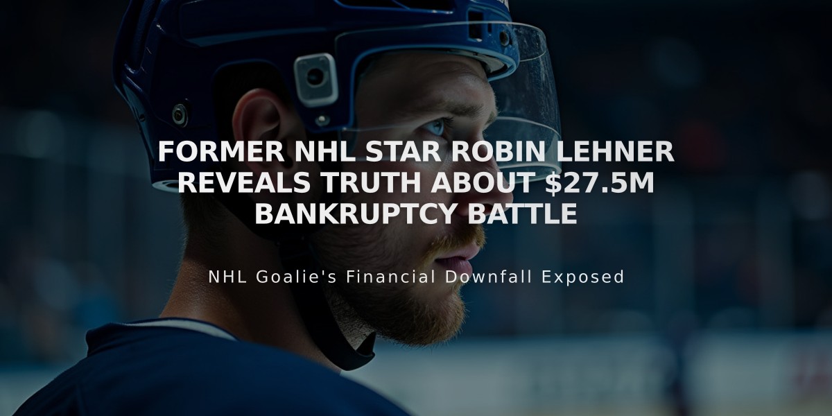 Former NHL Star Robin Lehner Reveals Truth About $27.5M Bankruptcy Battle