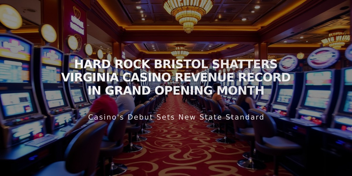 Hard Rock Bristol Shatters Virginia Casino Revenue Record in Grand Opening Month