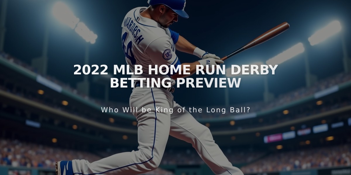 2022 MLB Home Run Derby Betting Preview