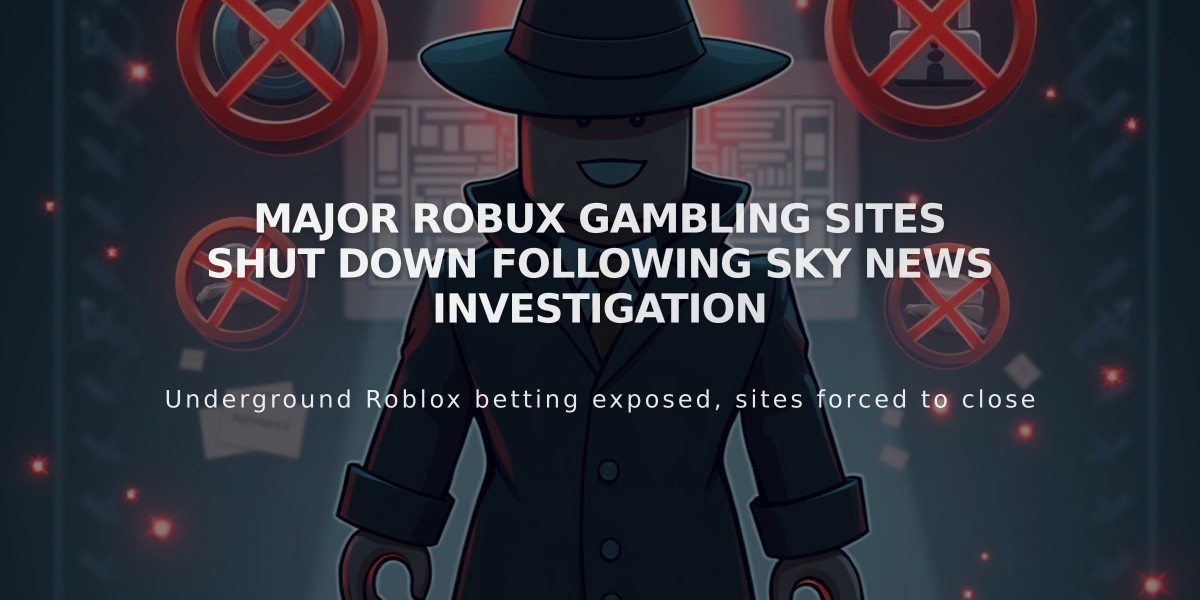 Major Robux Gambling Sites Shut Down Following Sky News Investigation