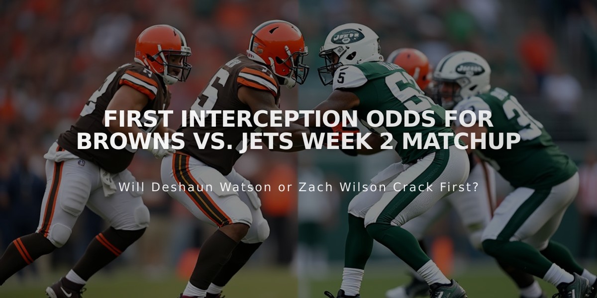 First Interception Odds for Browns vs. Jets Week 2 Matchup