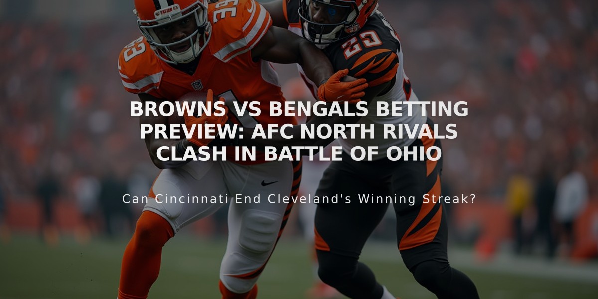 Browns vs Bengals Betting Preview: AFC North Rivals Clash in Battle of Ohio