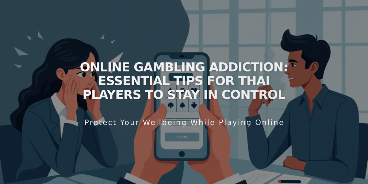 Online Gambling Addiction: Essential Tips for Thai Players to Stay in Control