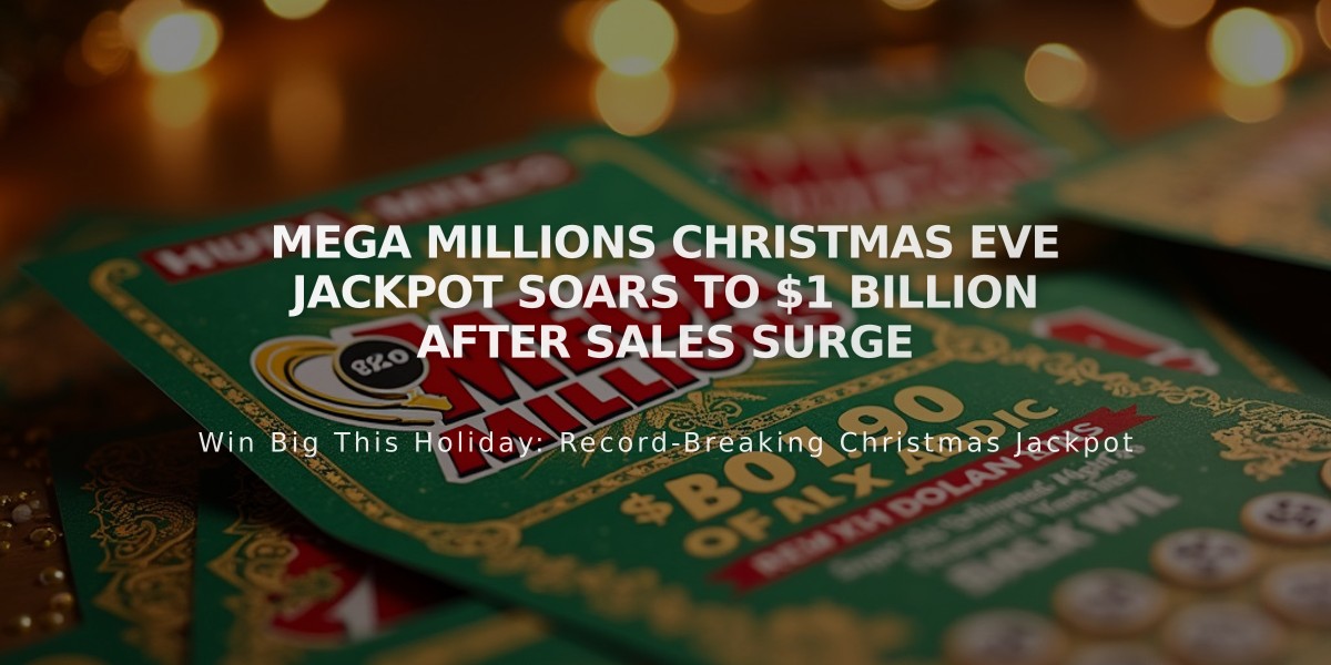 Mega Millions Christmas Eve Jackpot Soars to $1 Billion After Sales Surge