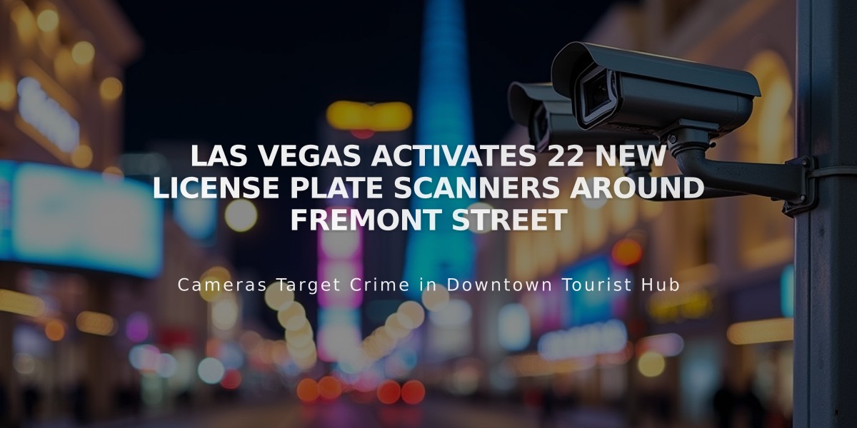 Las Vegas Activates 22 New License Plate Scanners Around Fremont Street