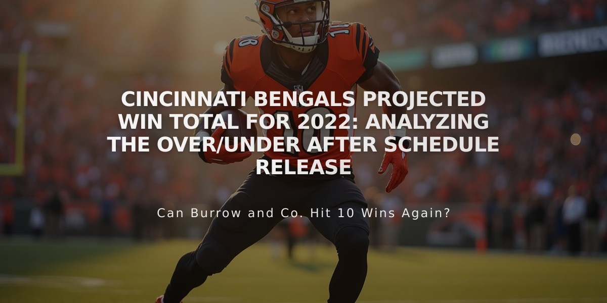 Cincinnati Bengals Projected Win Total For 2022: Analyzing the Over/Under After Schedule Release