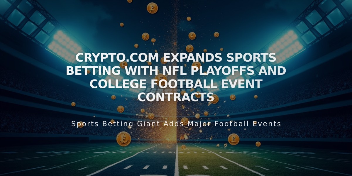 Crypto.com Expands Sports Betting with NFL Playoffs and College Football Event Contracts