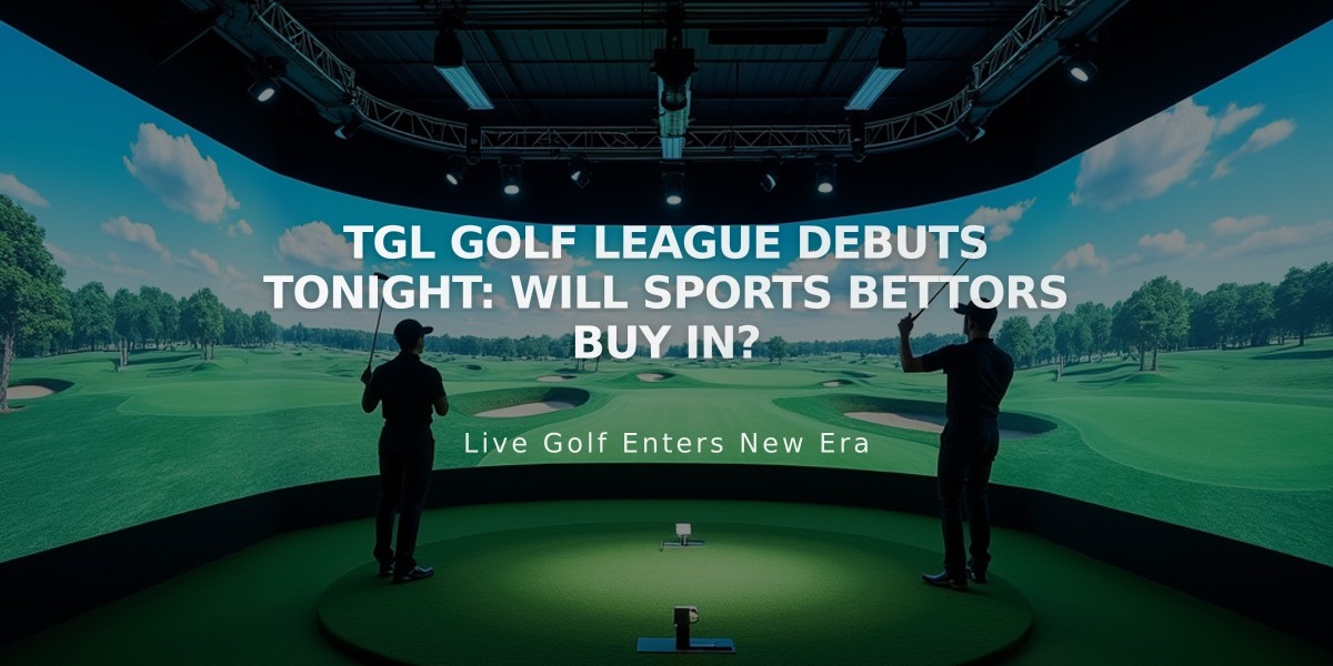 TGL Golf League Debuts Tonight: Will Sports Bettors Buy In?