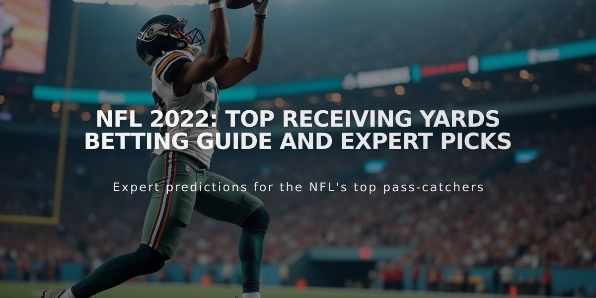 NFL 2022: Top Receiving Yards Betting Guide and Expert Picks