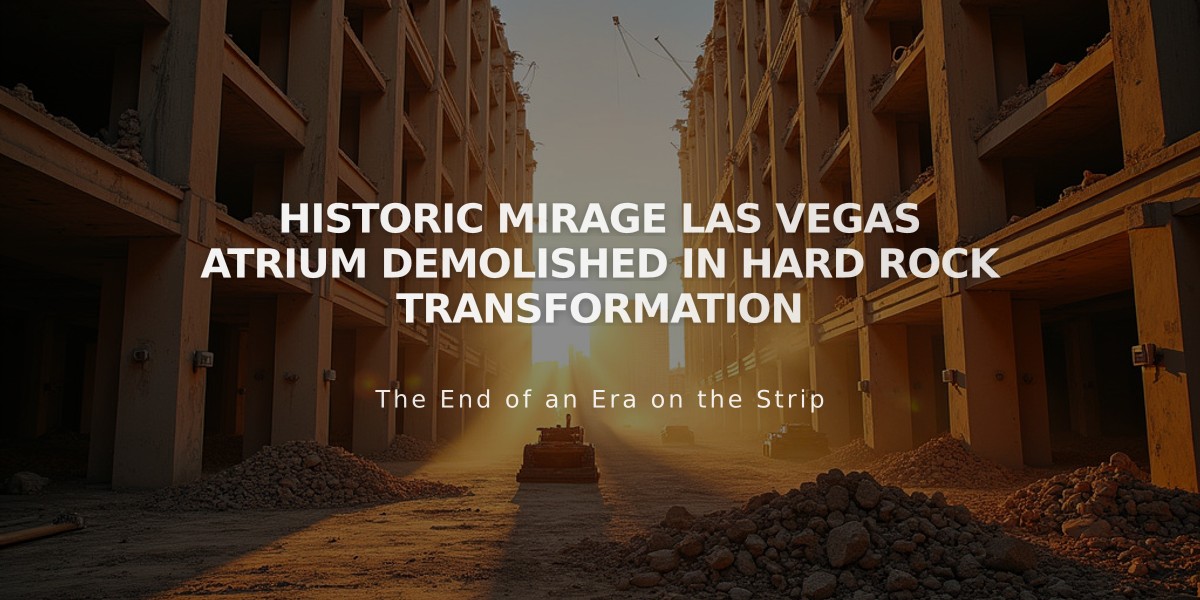 Historic Mirage Las Vegas Atrium Demolished in Hard Rock Transformation