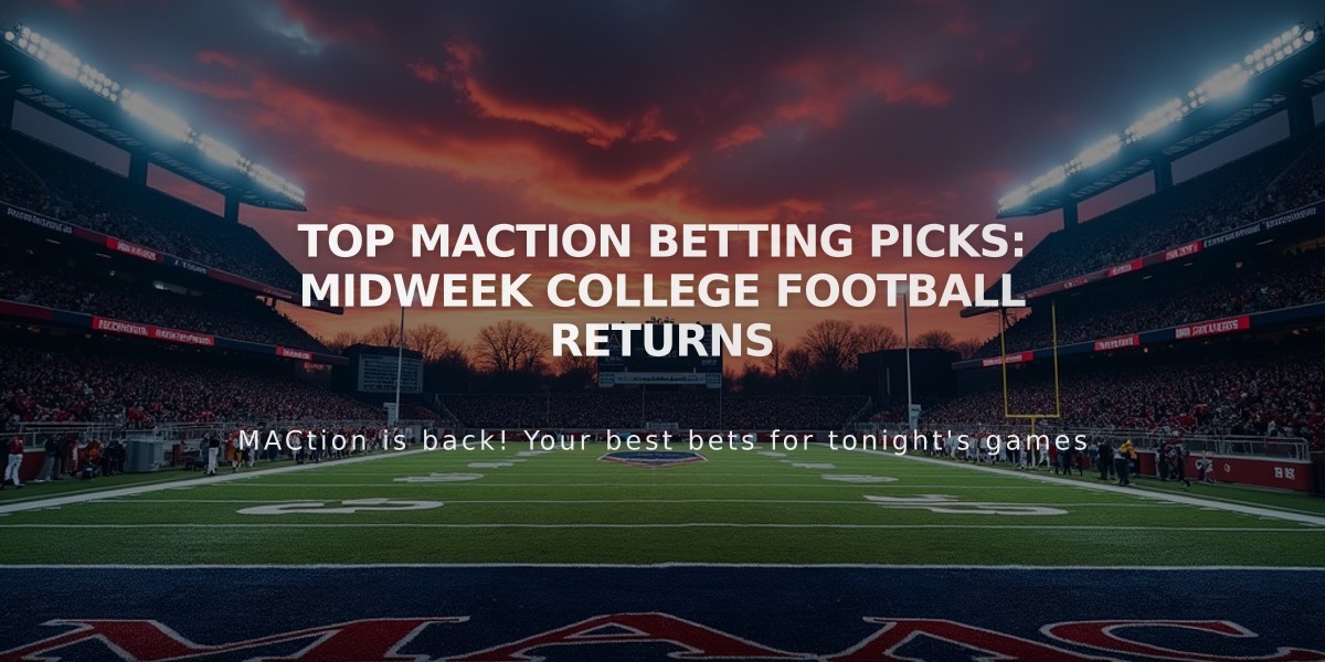 Top MACtion Betting Picks: Midweek College Football Returns