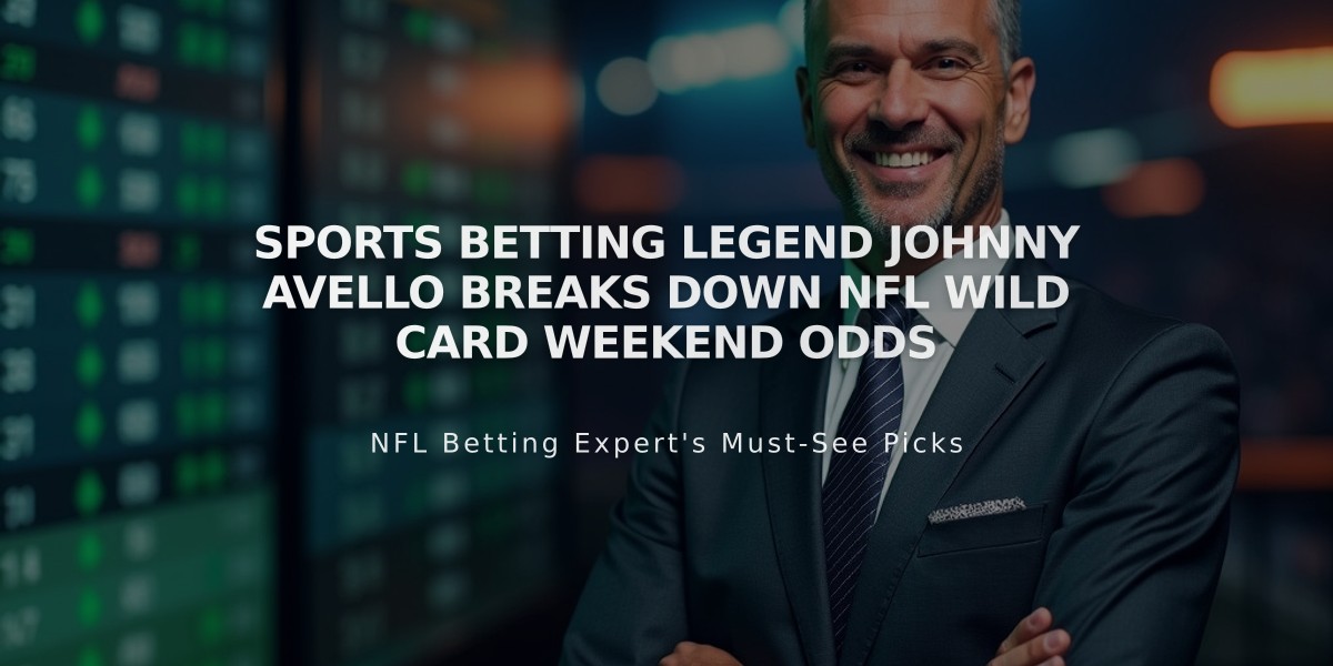 Sports Betting Legend Johnny Avello Breaks Down NFL Wild Card Weekend Odds