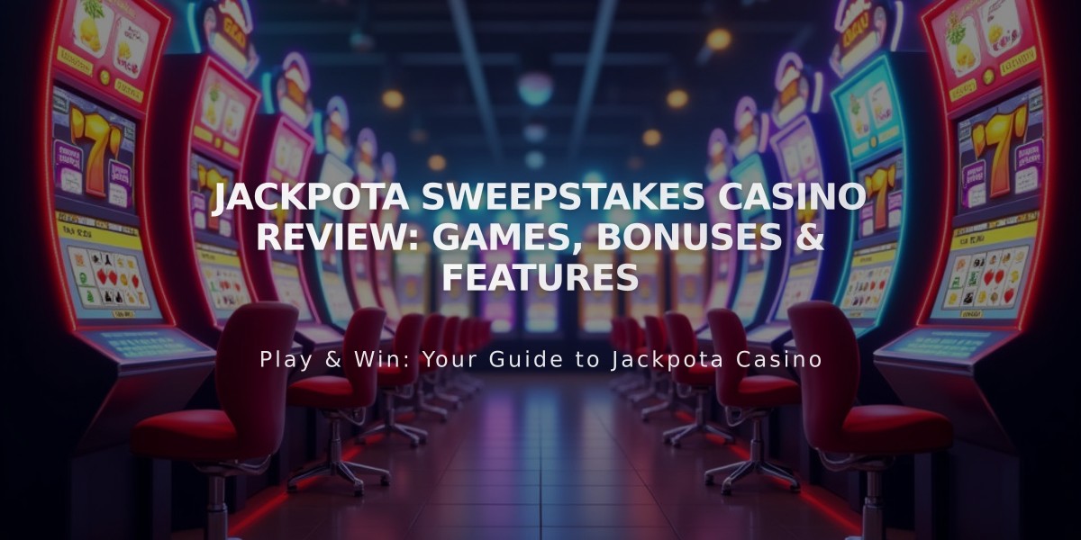 Jackpota Sweepstakes Casino Review: Games, Bonuses & Features